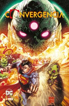 convergencia-dan jurgens-jeff king-scott lobdell-9788417960636