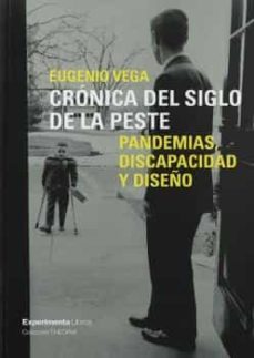 cronica del siglo de la peste-eugenio vega-9788418049736