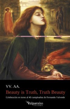 beauty is truth, truth beauty-9788418082436