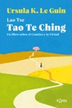 tao te ching: un libro sobre el camino y la virtud-9788418223136