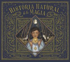 historia natural de la magia-poppy david-9788418279836