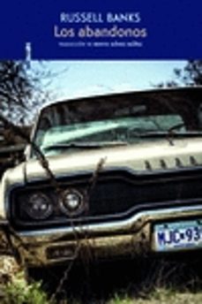 los abandonos-russell banks-9788418342936