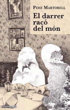 el darrer raco del mon-pere martorell vallespir-9788418441936