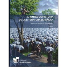 apuntes de historia de la literatura española-santiago arellano hernandez-9788418467936
