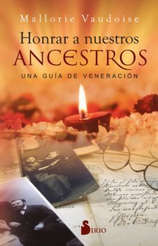 honrar a nuestros ancestros (ebook)-mallorie vaudoise-9788418531736