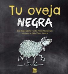 tu oveja negra (ebook)-eva;prieto mazariegos, diago egaña-9788418649936