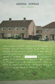 andrea dunbar: obra completa-andrea dunbar-9788418690136