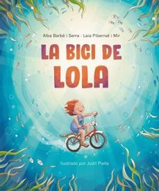 la bici de lola-alba barbe i serra-9788418723636