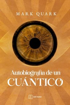 autobiografia de un cuantico (ebook)-mark quark-9788418726736