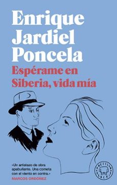 ¡esperame en siberia, vida mia! (bolsillo blackie)-9788418733536