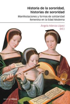 historia de la sororidad, historias de sororidad-9788418752636
