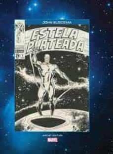 artist edition. estela plateada-stan lee-john buscema-9788418814136