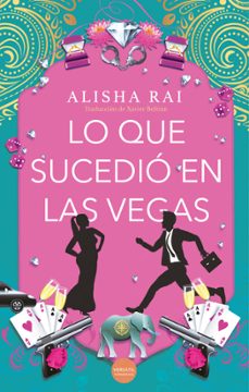 lo que sucedio en las vegas-alisha rai-9788418883736