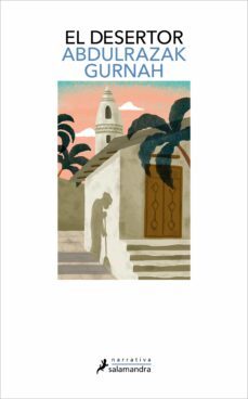 el desertor (premio nobel de literatura 2021)-9788418968136