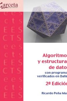 algoritmos y estructuras de datos con programas verificados en danfy 2ª edicion-ricardo peña mari-9788419034236