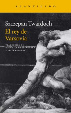el rey de varsovia (ebook)-szczepan twardoch-9788419036636