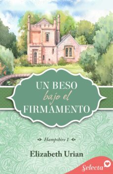 un beso bajo el firmamento (trilogia hampshire 1) (ebook)-9788419117236