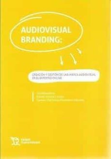 creacion y gestion de una marca audiovisual en el entorno on-line-e. smolak-c. del rocio-9788419226136
