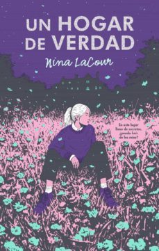 un hogar de verdad (ebook)-nina lacour-9788419251336