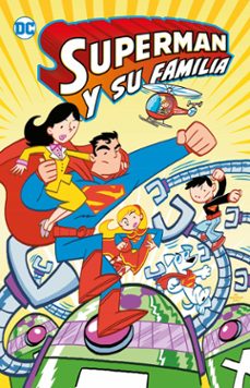 superman y su familia biblioteca super kodomo-art baltazar-9788419279736