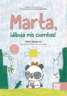 marta, ¡dibuja mis cuentos! (ebook)-xavier eguiguren-marta del corro lopez-9788419339836