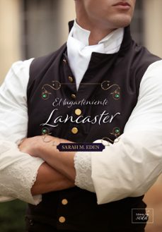 el lugarteniente lancaster-sarah m. eden-9788419386236