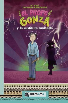 el profe gonza y la sustituta malvada (ebook)-9788419443236