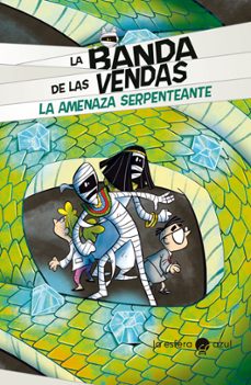 la banda de las vendas: la amenaza serpenteante-alessandro vicenzi-9788419472236