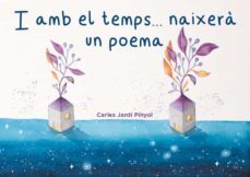 i amb el temps... naixera un poema-9788419476036