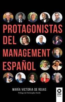 protagonistas del management español (ebook)-maría victoria de rojas-9788419495136