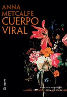 cuerpo viral (ebook)-anna metcalfe-9788419794536