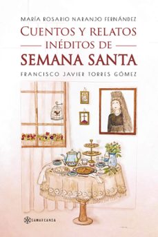 cuentos y relatos ineditos de semana santa (ebook)-9788419800336