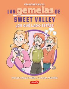 las gemelas de sweet valley: ¿de que lado estas? (libro 3)-francine pascal-9788419802736