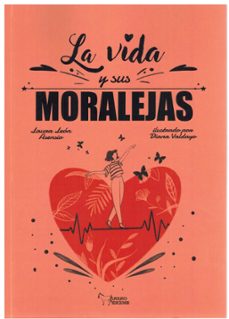 la vida y sus moralejas-laura leon asencio-9788419938336