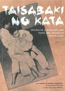 taisabaki no kata-miguel a. ibañez espinosa-9788420306636