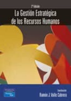 gestion estrategica de los recursos humanos-ramon j. valle cabrera-9788420536736