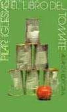 el libro del tomate-pilar iglesias-9788420603636