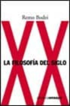 la filosofia del siglo xx-9788420667836