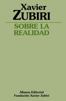 sobre la realidad-xavier zubiri-9788420690636