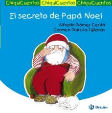 chiquicuentos 37 :el secreto de papa noel-9788421687536