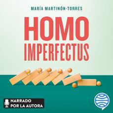 homo imperfectus (audiolibro)-maria martinon torres-9788423362936
