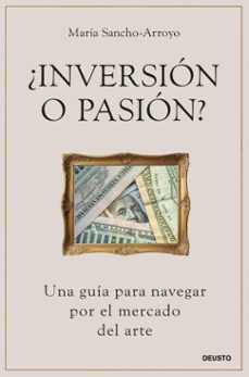 ¿inversion o pasion? (ebook)-maría sancho-arroyo-9788423438136