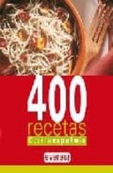 cocina española: 400 recetas-9788424170936