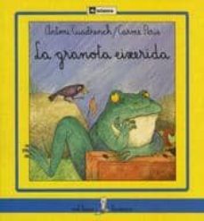 la granota eixerida-antoni cuadrench-9788424622336