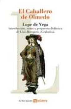 el caballero de olmedo-felix lope de vega-9788424624736