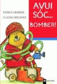 avui soc... bomber!-patricia berreby-9788424634636