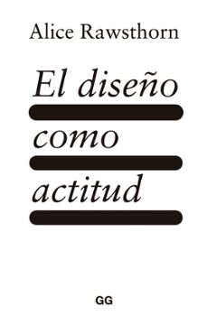 el diseño como actitud (ebook)-9788425233036