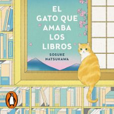 el gato que amaba los libros (audiolibro)-sosuke natsukawa-9788425362736