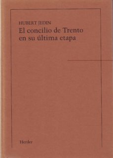 el concilio de trento en su ultima etapa (pod)-9788425402036