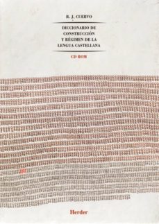 diccionario e construccion y regimen de la lengua castellana (cd- rom)-9788425421136